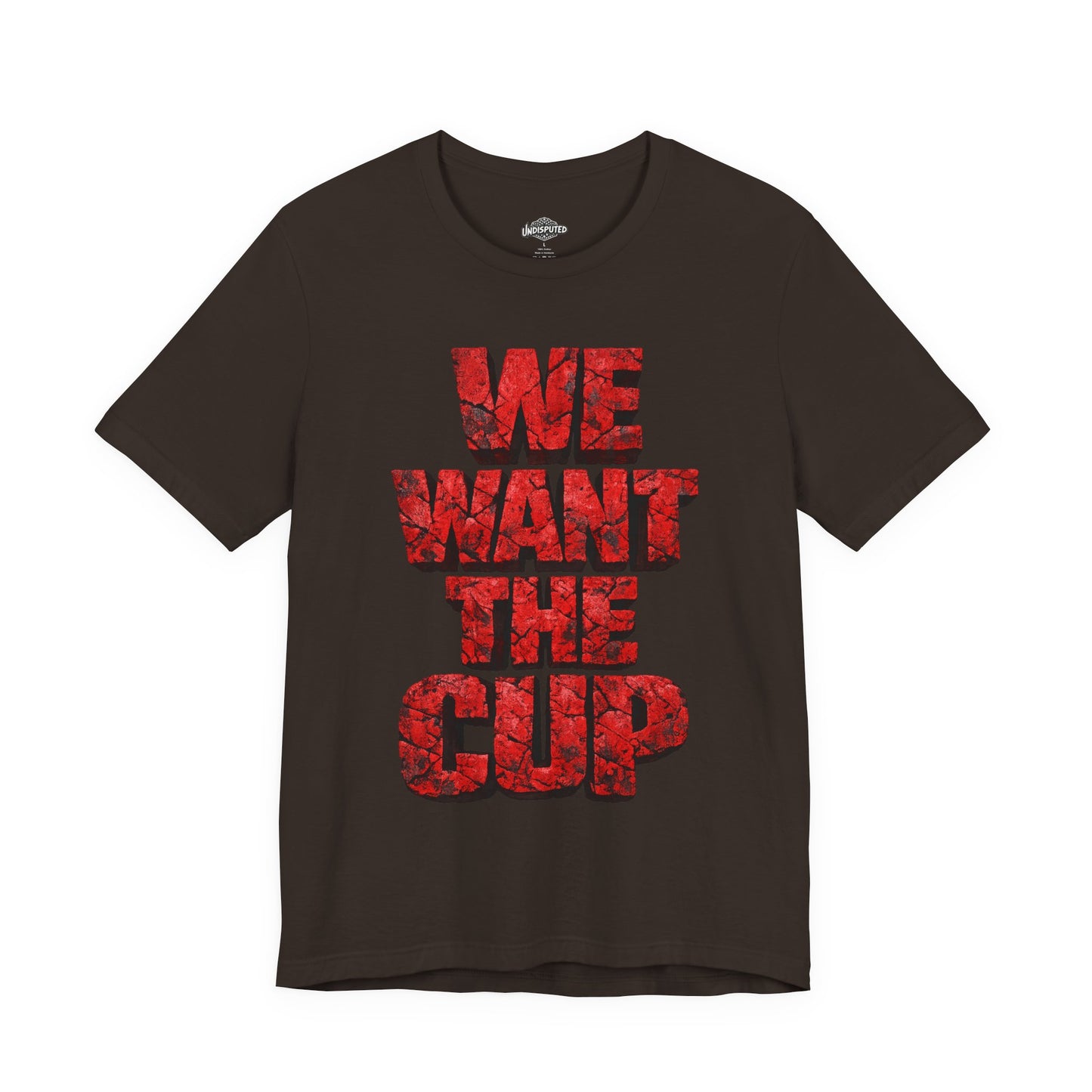 We Want The Cup Hockey Red T