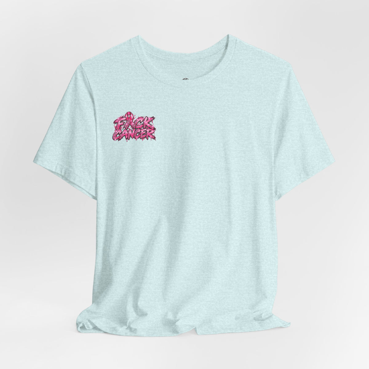 F*CK CANCER T