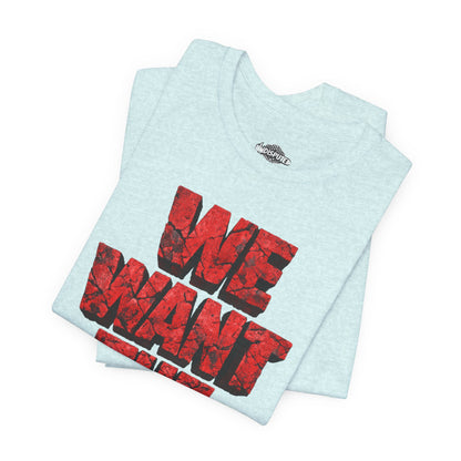 We Want The Cup Hockey Red T