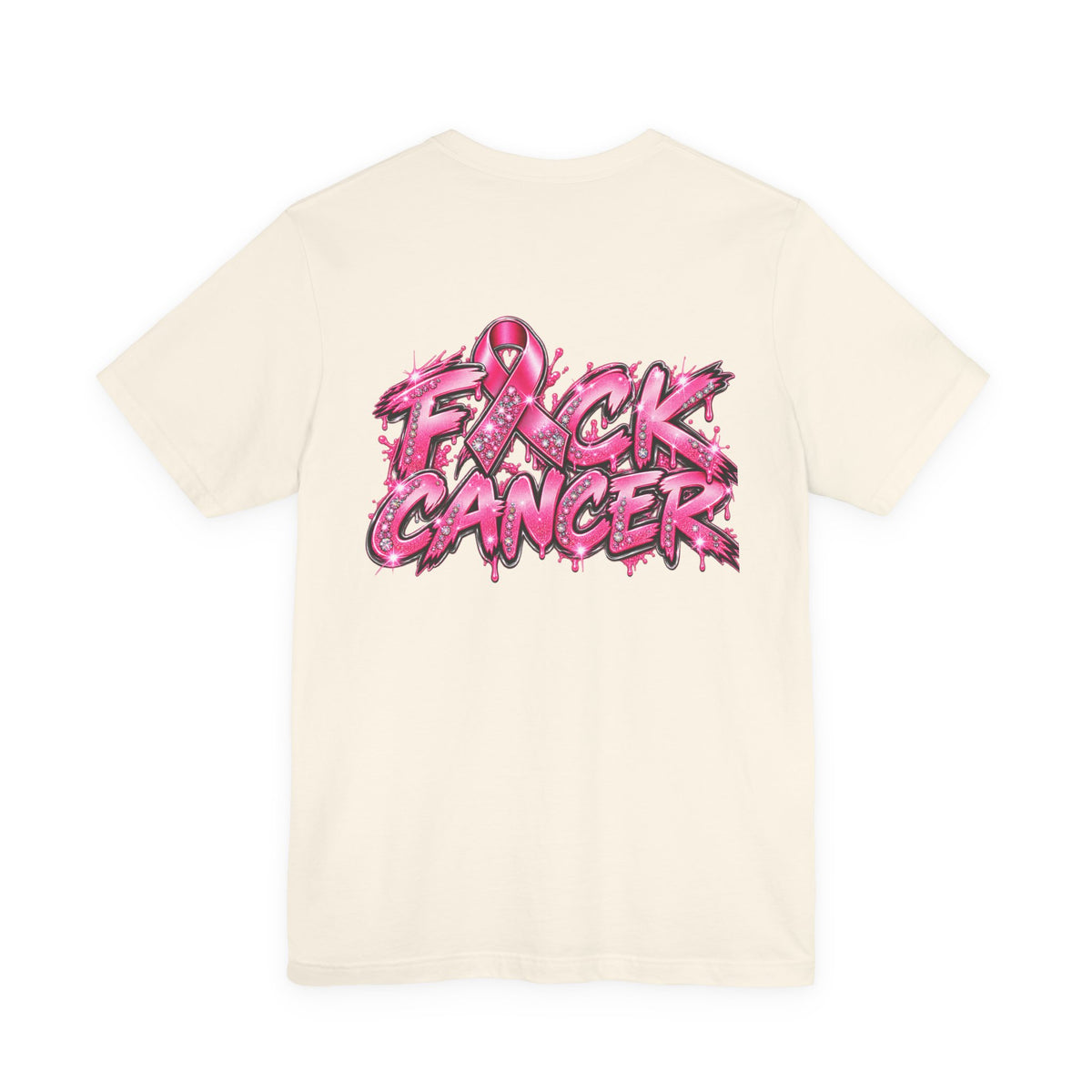 F*CK CANCER T
