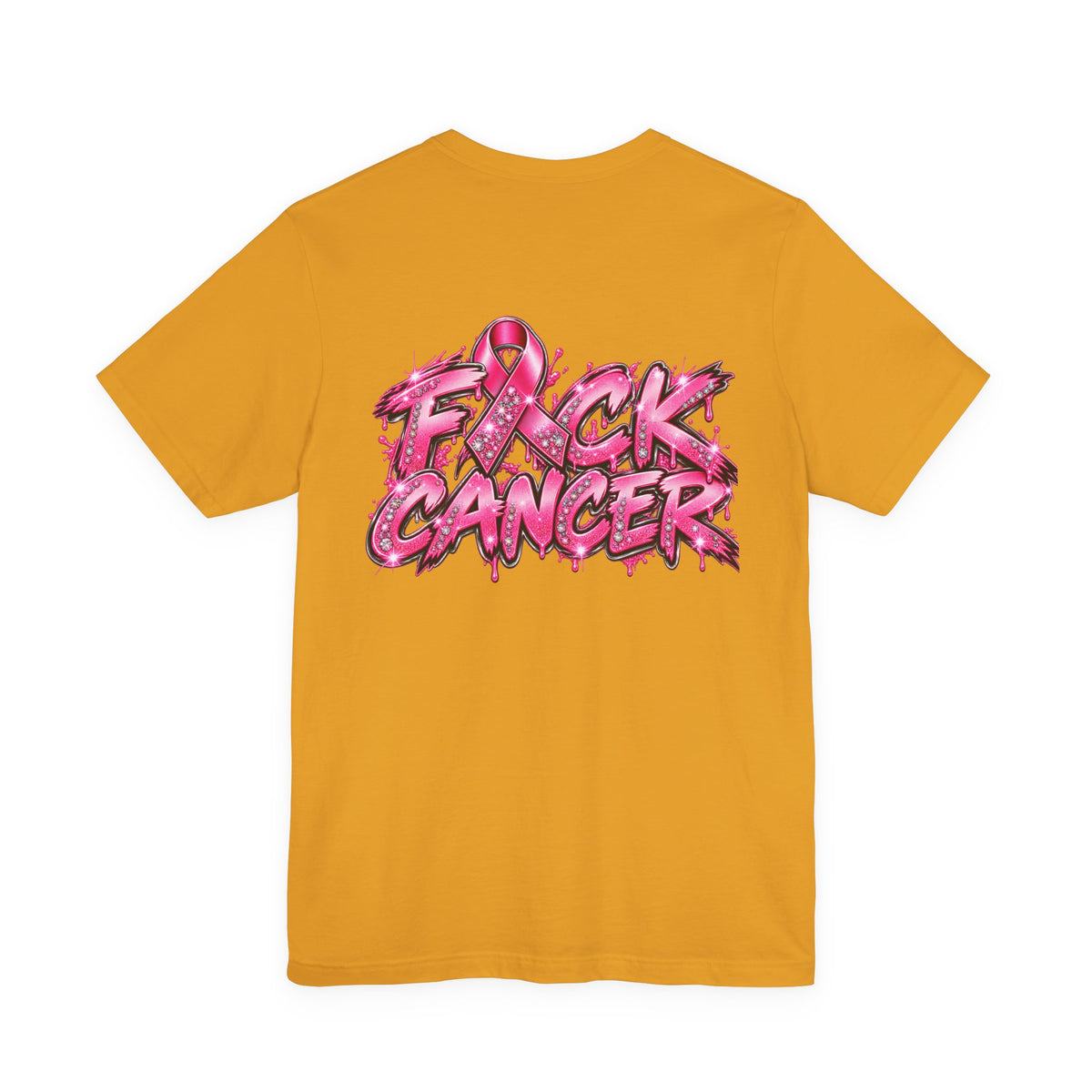 F*CK CANCER T