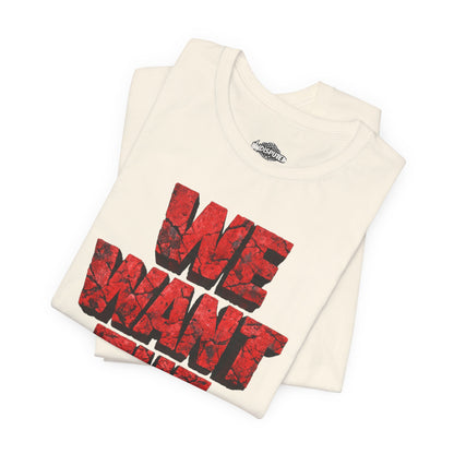 We Want The Cup Hockey Red T