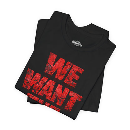 We Want The Cup Hockey Red T