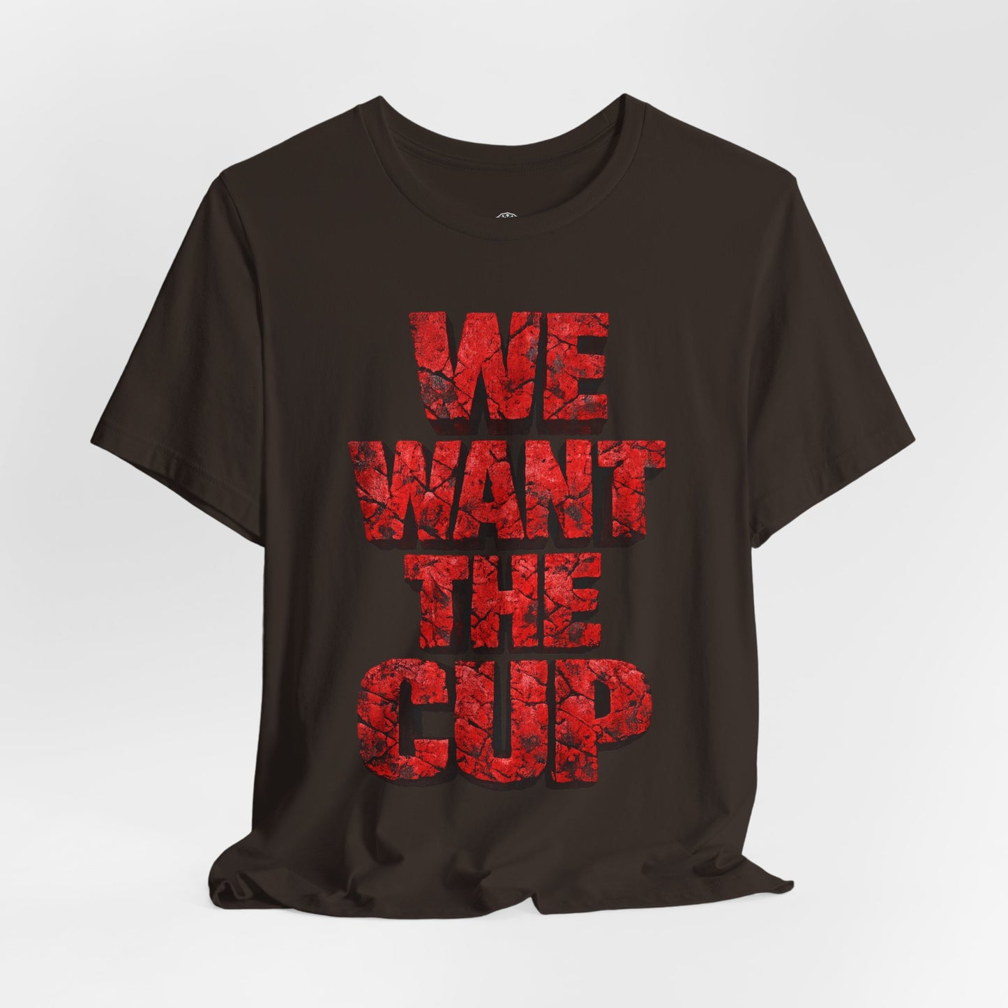 We Want The Cup Hockey Red T