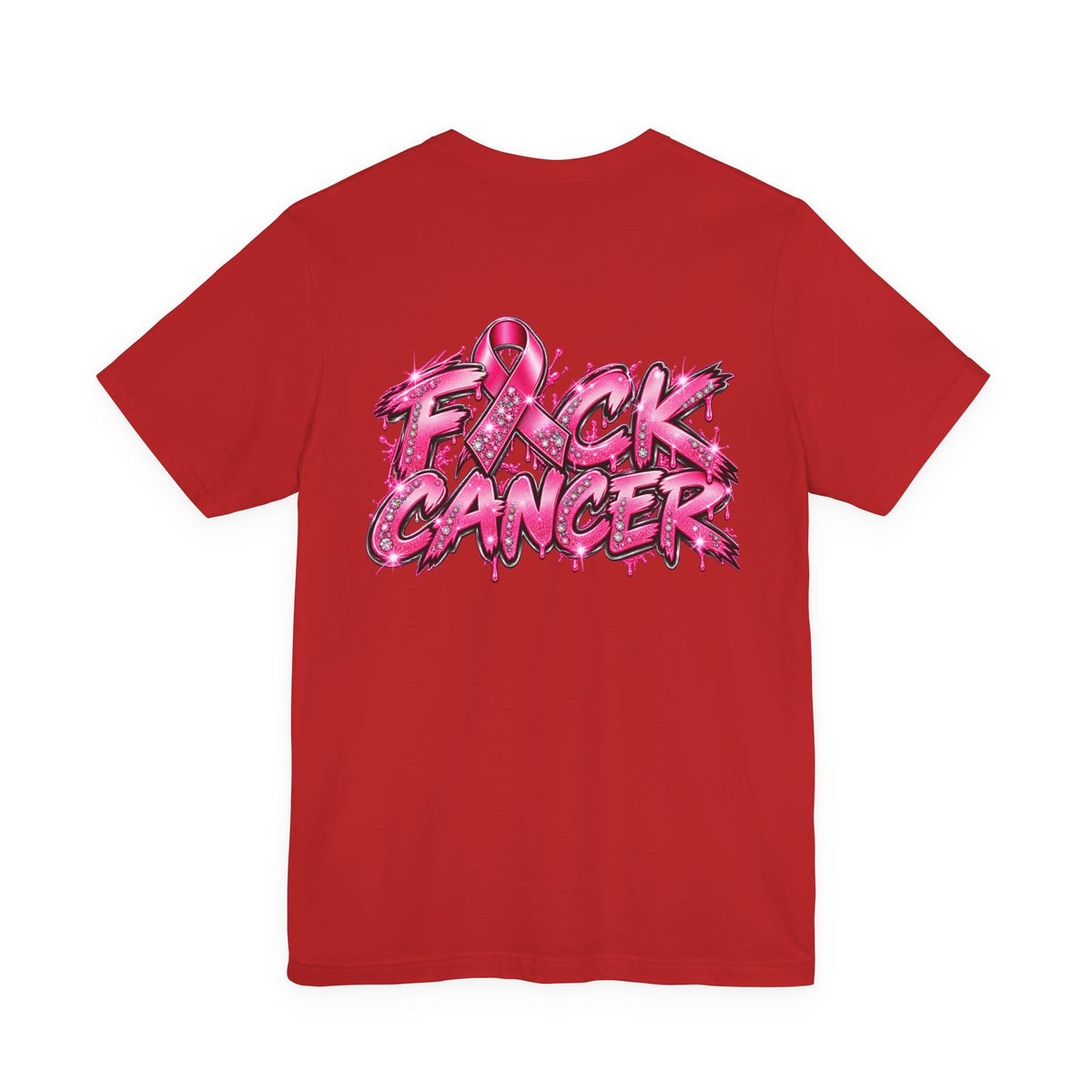 F*CK CANCER T