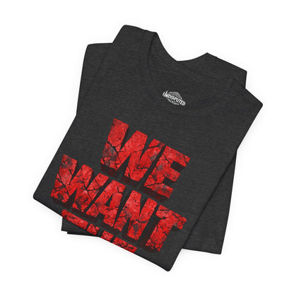We Want The Cup Hockey Red T
