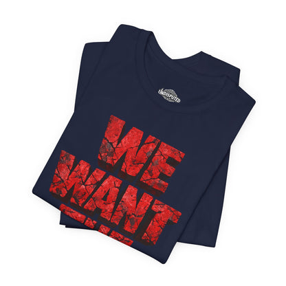 We Want The Cup Hockey Red T