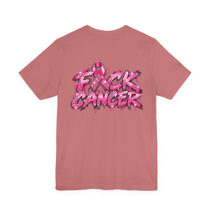 F*CK CANCER T