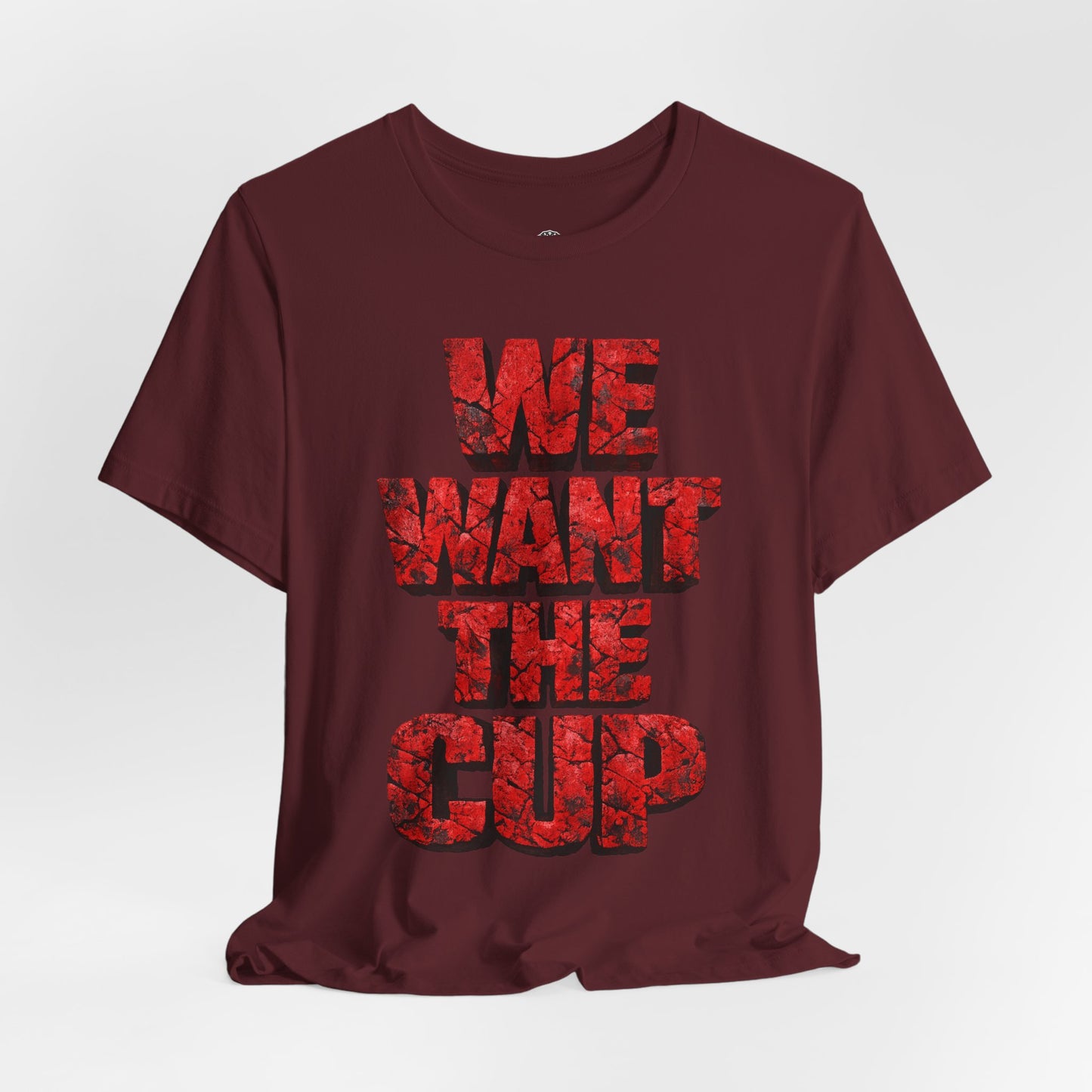 We Want The Cup Hockey Red T
