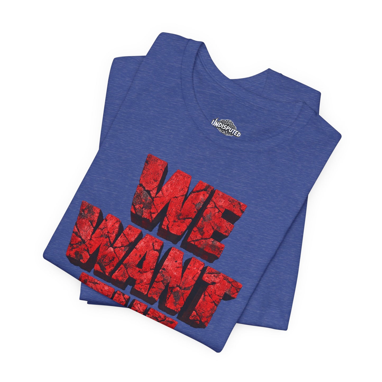 We Want The Cup Hockey Red T