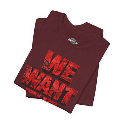 We Want The Cup Hockey Red T