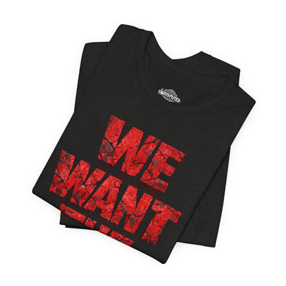 We Want The Cup Hockey Red T